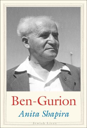 [Jewish Lives 01] • Ben-Gurion · Father of Modern Israel (Jewish Lives)